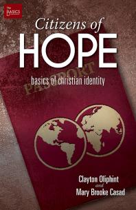 Citizens of Hope : Basics of Christian Identity