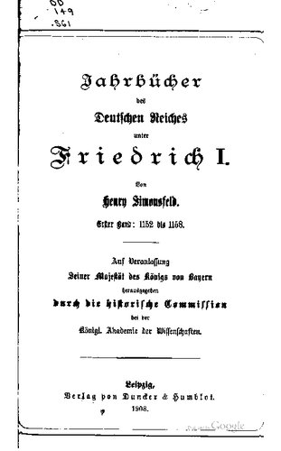 Jahrbücher des Deutschen Reiches unter Friedrich I. / 1152 - 1158