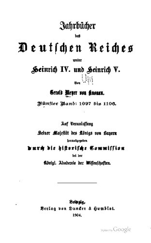 Jahrbücher des Deutschen Reiches unter Heinrich IV. und Heinrich V. / 1097 - 1106