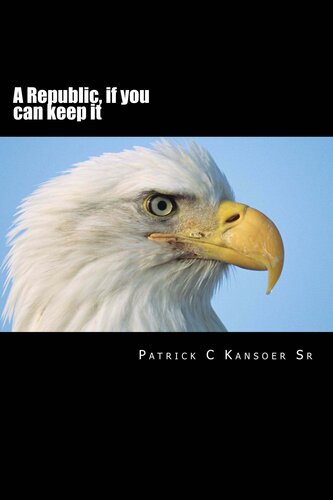 A Republic, If You Can Keep It