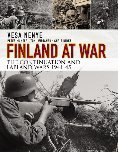 Finland at War: The Continuation and Lapland Wars 1941-45