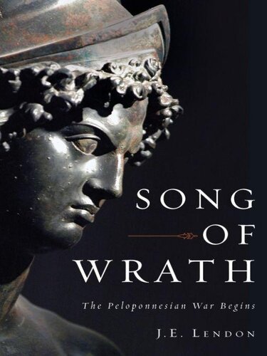 Song of Wrath: The Peloponnesian War Begins