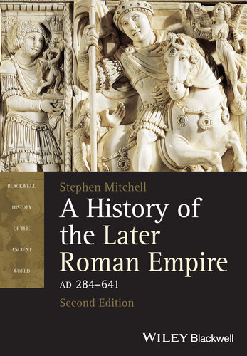 A History of the Later Roman Empire, Ad 284-641