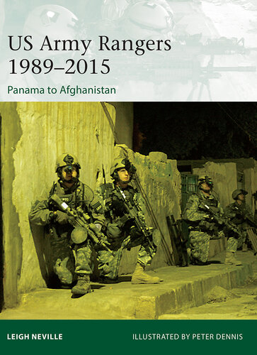 US Army Rangers 1989-2015: Panama to Afghanistan