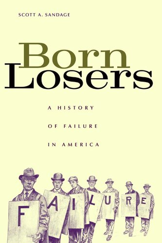 Born Losers: A History of Failure in America