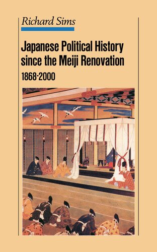 Japanese Political History Since the Meiji Renovation 1868-2000