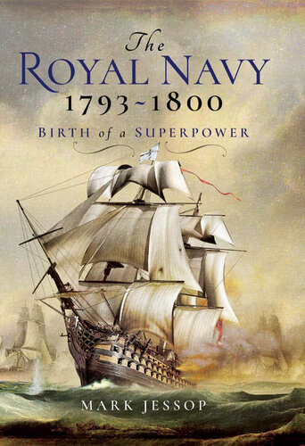 The Royal Navy 1793–1800: Birth of a Superpower