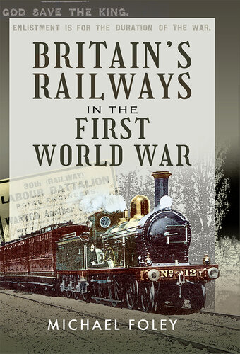 Britain's Railways in the First World War