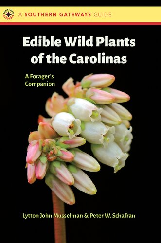 Edible Wild Plants of the Carolinas: A Forager’s Companion (Southern Gateways Guides)