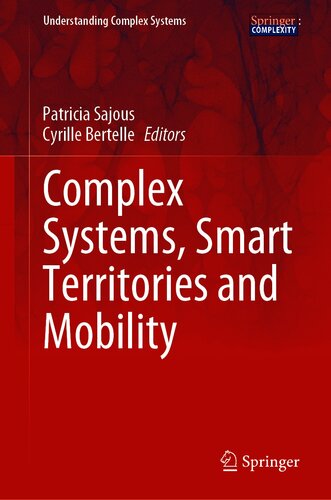 Complex Systems, Smart Territories and Mobility (Understanding Complex Systems)