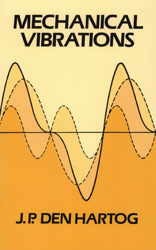 Mechanical Vibrations (Dover Civil and Mechanical Engineering)