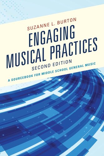 Engaging Musical Practices: A Sourcebook for Middle School General Music