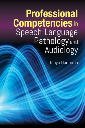 Professional Competencies in Speech-language Pathology and Audiology