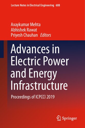 Advances in Electric Power and Energy Infrastructure: Proceedings of ICPCCI 2019 (Lecture Notes in Electrical Engineering, 608)