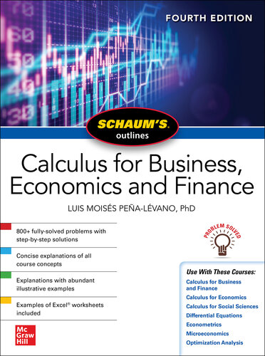 Schaum's Outline of Calculus for Business, Economics and Finance, Fourth Edition