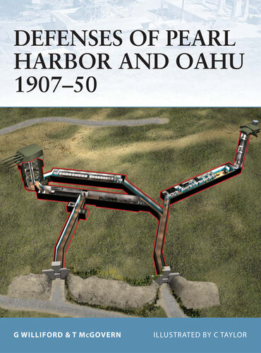 Defenses of Pearl Harbor and Oahu 1907-50