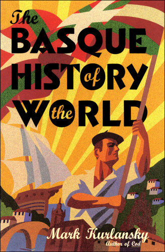 The Basque History of the World