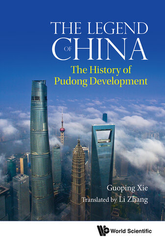 Legend Of China, The: The History Of Pudong Development