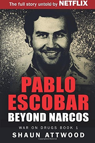 Pablo Escobar: Beyond Narcos