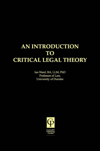 An Introduction to Critical Legal Theory