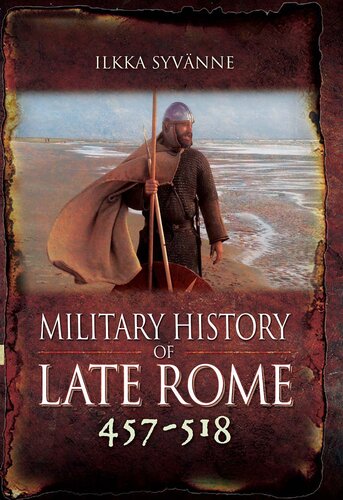 Military History of Late Rome 457-518