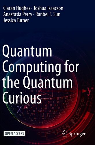 Quantum Computing for the Quantum Curious