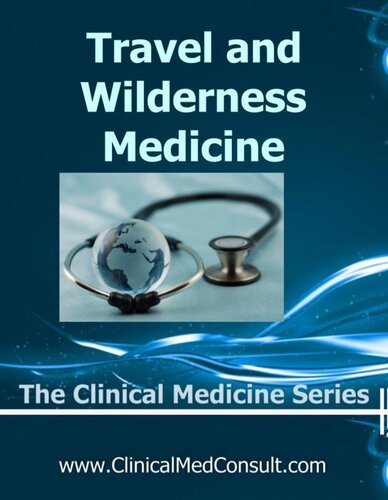 Travel Medicine and Wilderness Medicine - 2020 (The Clinical Medicine Series Book 21)