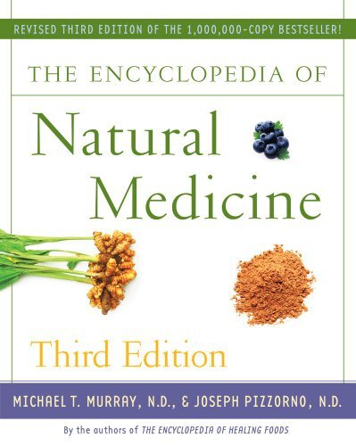 The Encyclopedia of Natural Medicine Third Edition