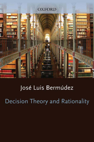 Decision Theory and Rationality