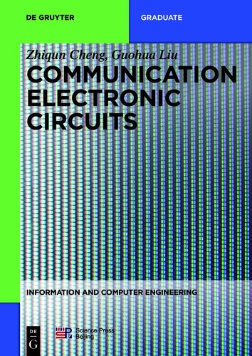 Communication Electronic Circuits (De Gruyter Textbook)