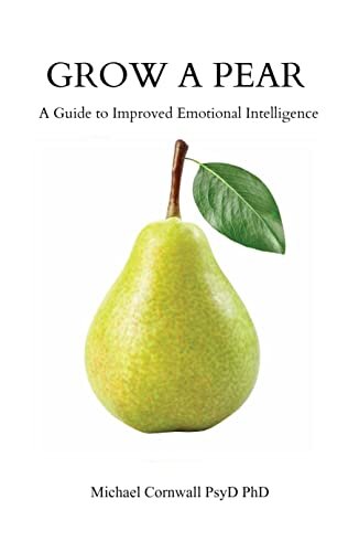 Grow A Pear: A Guide to Improved Emotional Intelligence