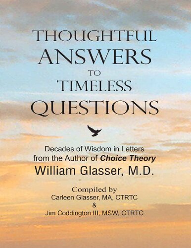 Thoughtful Answers to Timeless Questions: Decades of Wisdom in Letters