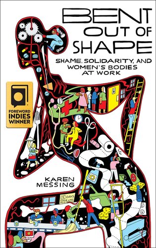 Bent out of Shape: Shame, Solidarity, and Women's Bodies at Work