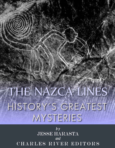 History’s Greatest Mysteries: The Nazca Lines