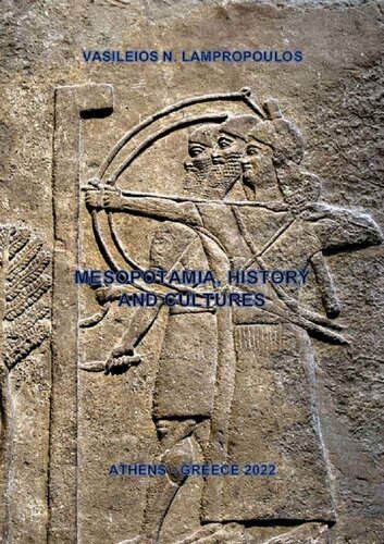 MESOPOTAMIA, HISTORY AND CULTURES