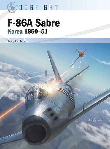 F-86A Sabre: Korea 1950–51 (Dogfight)