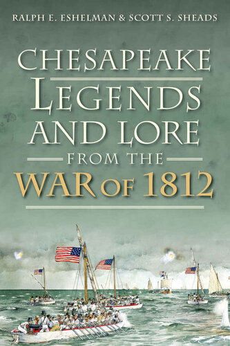 Chesapeake Legends and Lore from the War of 1812