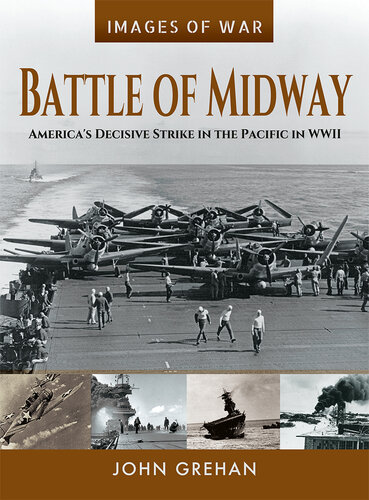 Battle of Midway: America's Decisive Strike in the Pacific in WWII