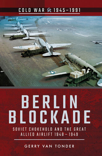 Berlin Blockade (Cold War 1945–1991)