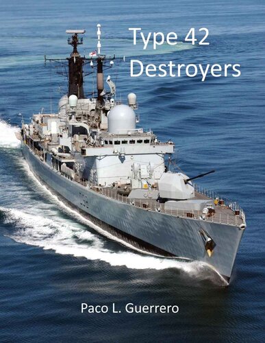 Type 42 Destroyers: The Royal Navy's Shield