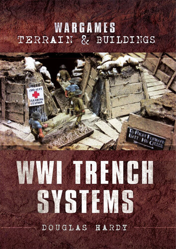 WWI Trench Systems (Wargames Terrain and Buildings)