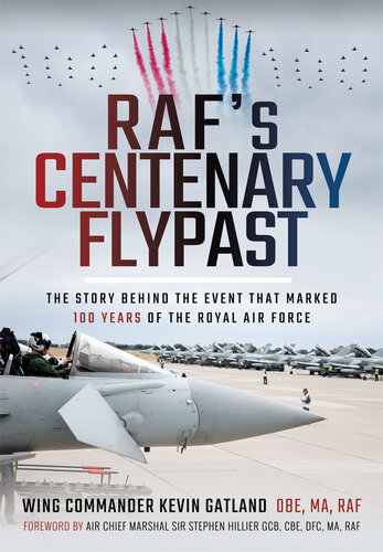 RAF's Centenary Flypast: The Story Behind the Event that Marked 100 Years of the Royal Air Force