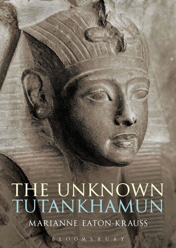 The Unknown Tutankhamun