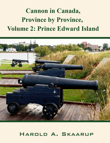 Cannon in Canada, Province by Province, Volume 2: Prince Edward Island