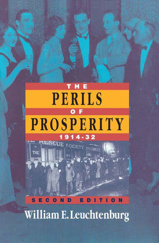 Perils of Prosperity 1914-1932