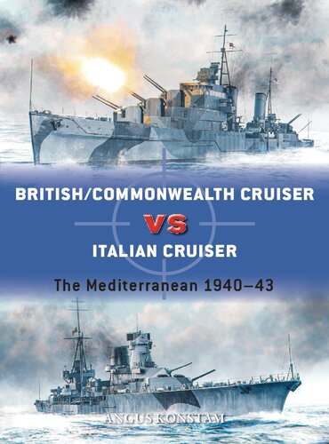 British/Commonwealth Cruiser vs Italian Cruiser: The Mediterranean 1940–43 (Duel)