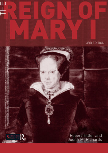 The Reign of Mary I