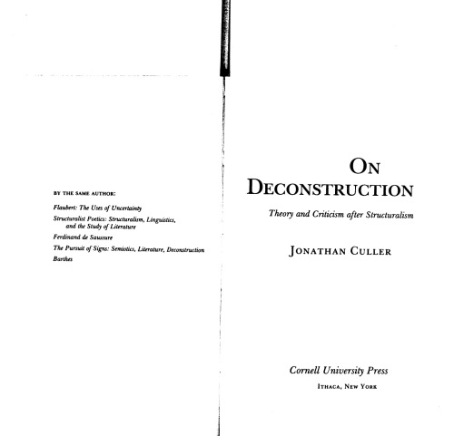 On Deconstruction: Theory and Criticism after Structuralism