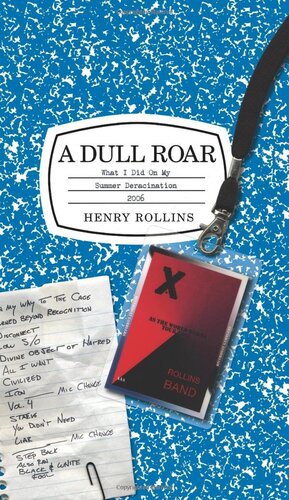 A Dull Roar: What I Did on My Summer Deracination 2006