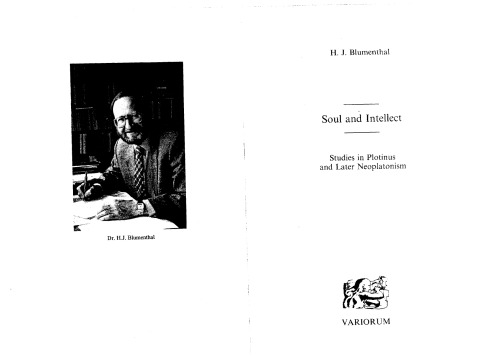 Soul and Intellect: Studies in Plotinus and Later Neoplatonism